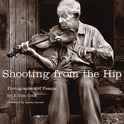 Shooting from the Hip Photographs and Essays [Hardcover]