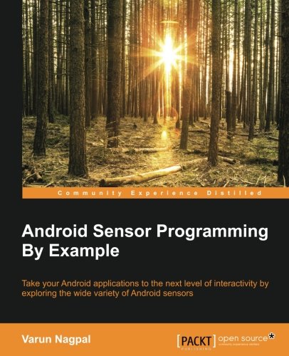Android Sensor Programming By Example [Paperback]