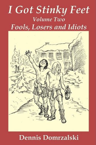 I Got Stinky Feet, Volume Two [Paperback]