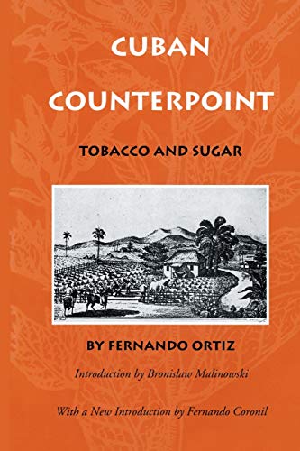 Cuban Counterpoint Tobacco And Sugar [Paperback]