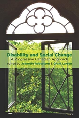 Disability and Social Change A Progressive Canadian Approach [Paperback]