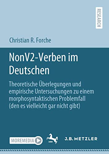 NonV2-Verben im Deutschen Theoretische berlegungen und empirische Untersuchung [Paperback]