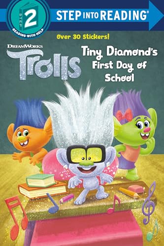Tiny Diamond's First Day of School (DreamWorks Trolls) [Paperback]