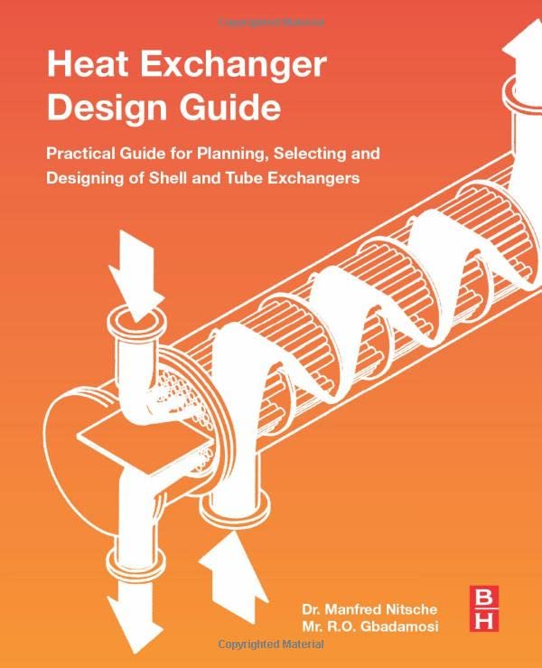 Heat Exchanger Design Guide A Practical Guide for Planning, Selecting and Desig [Paperback]