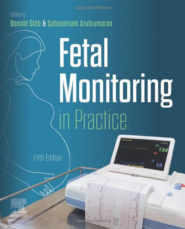 Fetal Monitoring in Practice [Paperback]