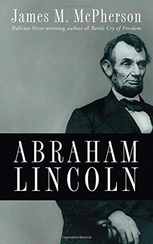 Abraham Lincoln [Hardcover]