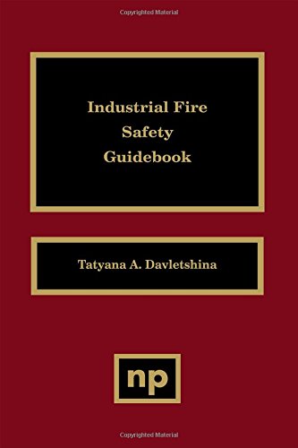 Industrial Fire Safety Guidebook [Hardcover]