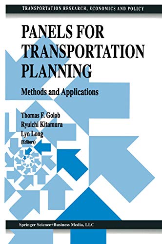Panels for Transportation Planning: Methods and Applications [Hardcover]