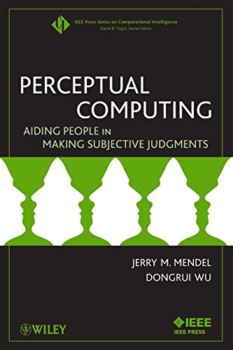 Perceptual Computing Aiding People in Making Subjective Judgments [Paperback]