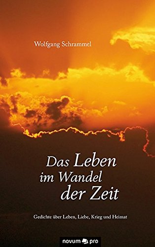 Das Leben Im Wandel Der Zeit (german Edition) [Hardcover]