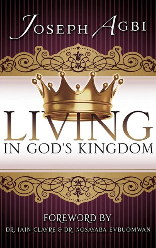Living in God's Kingdom [Hardcover]