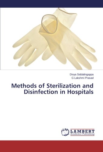 Methods Of Sterilization And Disinfection In Hospitals [Paperback]