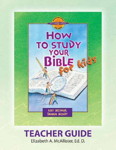 Discover 4 Yourself(r) Teacher Guide How To Study Your Bible For Kids [Paperback]