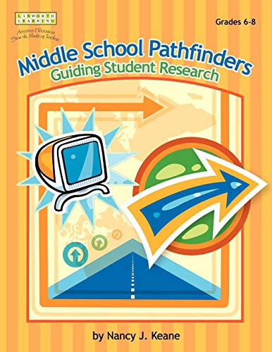 Middle School Pathfinders Guiding Student Research [Paperback]