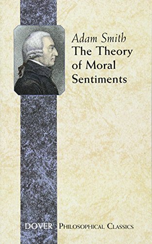 The Theory Of Moral Sentiments (dover Philosophical Classics) [Paperback]