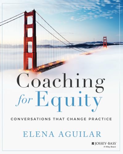 Coaching for Equity Conversations That Change Practice [Paperback]