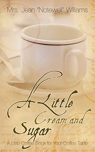 A Little Cream And Sugar [Paperback]