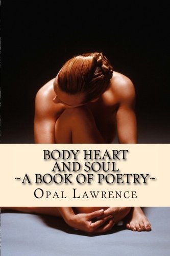 Body, Heart And Soul [Paperback]