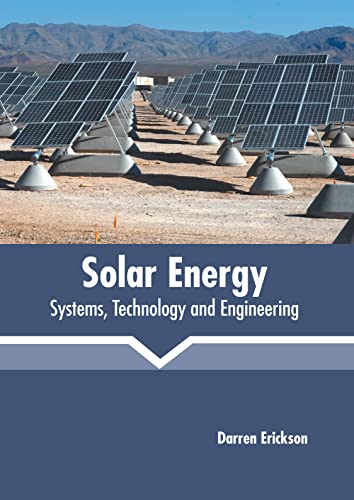 Solar Energy Systems, Technology And Engineering