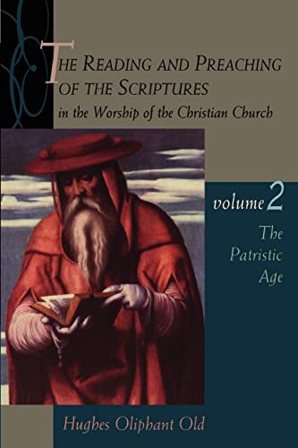 The Reading And Preaching Of The Scriptures In The Worship Of The Christian Chur [Paperback]