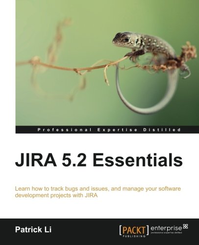 Jira 5.2 Essentials [Paperback]