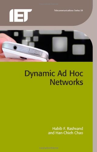 Dynamic Ad Hoc Networks [Hardcover]