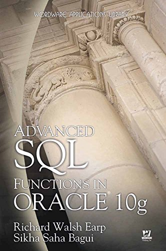 Advanced SQL Functions in Oracle 10g [Paperback]