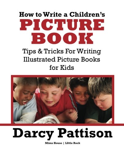 How To Write A Children's Picture Book [Paperback]