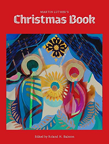 Martin Luther's Christmas Book [Paperback]