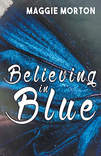 Believing In Blue [Paperback]
