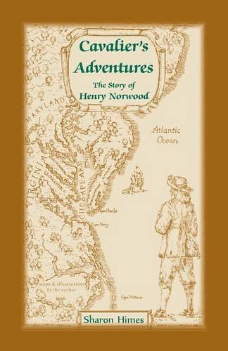 Cavalier Adventures The Story Of Henry Norwood [Paperback]
