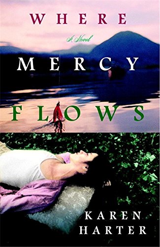 Where Mercy Flows [Paperback]