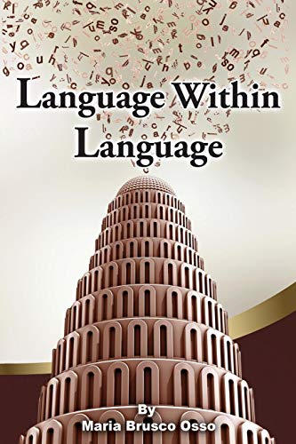 Language Within Language [Paperback]