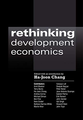 Rethinking Development Economics [Paperback]