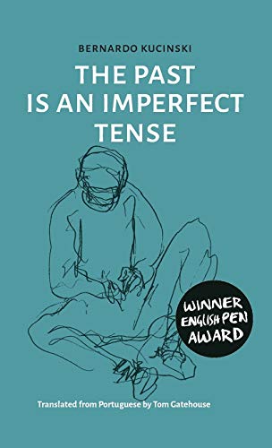 The Past is an Imperfect Tense [Hardcover]