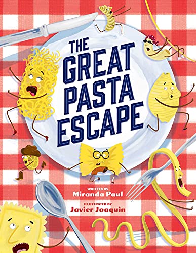 The Great Pasta Escape [Paperback]