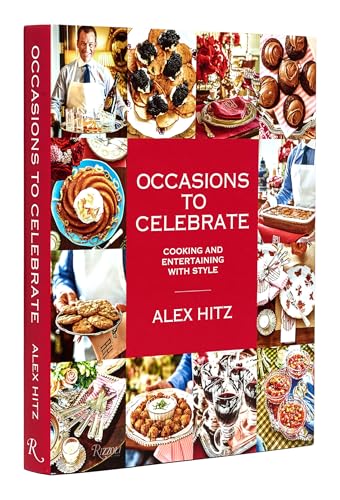 Occasions to Celebrate Cooking and Entertaining with Style [Hardcover]