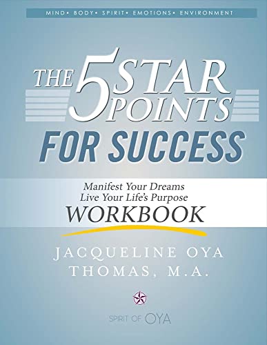 The 5 Star Points for Sucess - Workbook Manifest Your Dreams, Live Your Life&3 [Paperback]