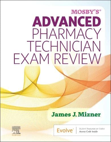 Mosby's Advanced Pharmacy Technician Exam Review [Paperback]