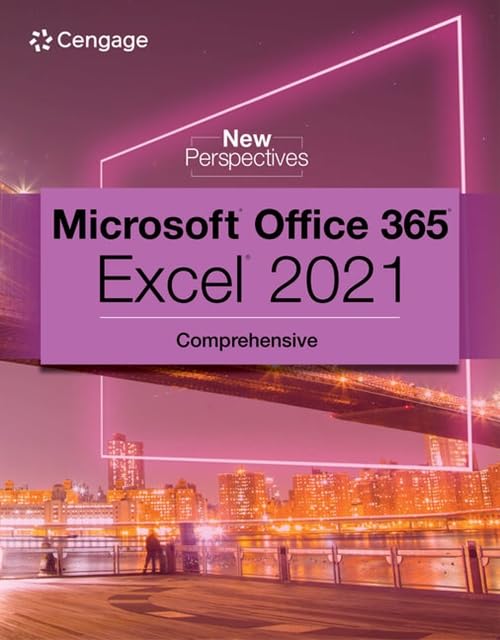 New Perspectives Collection, Microsoft 365 &amp Excel 2021 Comprehensive [Paperback]