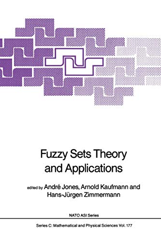 Fuzzy Sets Theory and Applications [Paperback]