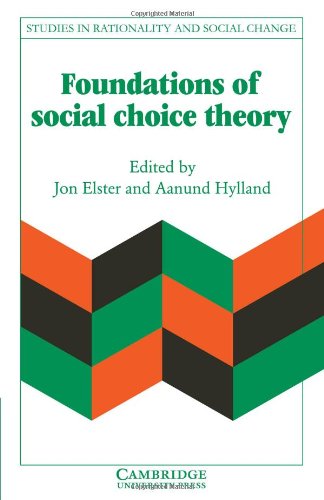 Foundations of Social Choice Theory [Paperback]