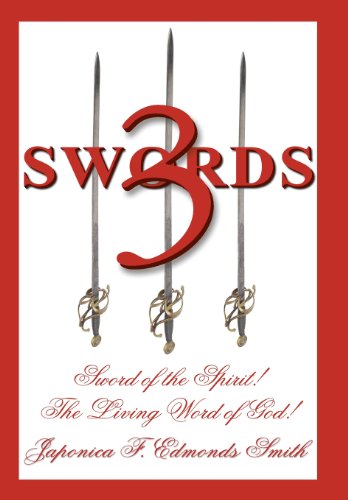 3 Swords  Sword of the Spirit the Living Word of God [Hardcover]