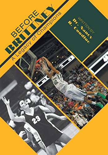 Before Brittney - A Legacy Of Champions [Hardcover]