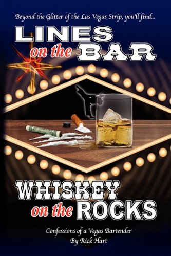 Lines on the Bar ... Whiskey on the Rocks [Hardcover]