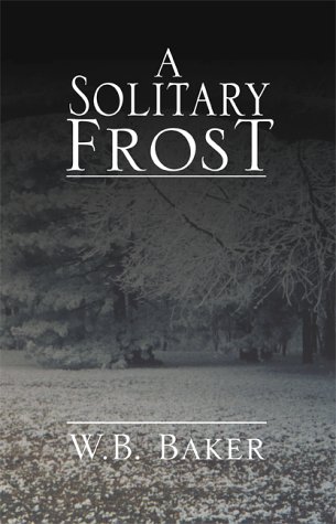 Solitary Frost [Hardcover]