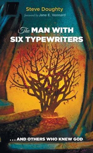 The Man With Six Typewriters [Hardcover]