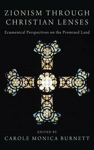 Zionism Through Christian Lenses [Hardcover]