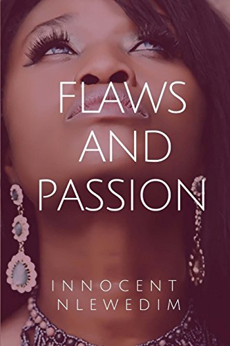 Flaws and Passion [Paperback]