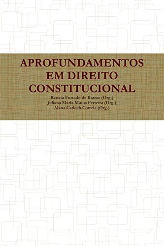 Aprofundamentos Em Direito Constitucional [Paperback]